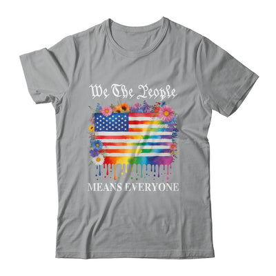 We The People Means Everyone Rainbow LGBT Gay Lesbian Pride Shirt & Hoodie | teecentury