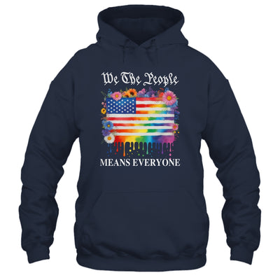 We The People Means Everyone Rainbow LGBT Gay Lesbian Pride Shirt & Hoodie | teecentury
