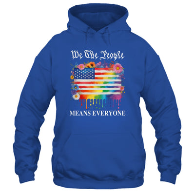 We The People Means Everyone Rainbow LGBT Gay Lesbian Pride Shirt & Hoodie | teecentury