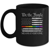 We The People Means Everyone Usa LGBT Equality USA Flag Mug | teecentury