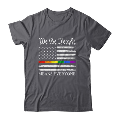 We The People Means Everyone Usa LGBT Equality USA Flag Shirt & Hoodie | teecentury