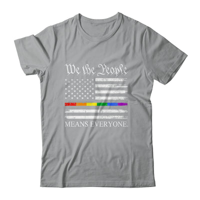 We The People Means Everyone Usa LGBT Equality USA Flag Shirt & Hoodie | teecentury