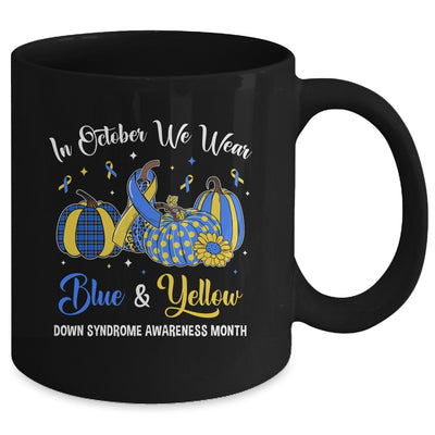 We Wear Yellow And Blue Pumpkins For Down Syndrome Mug | teecentury