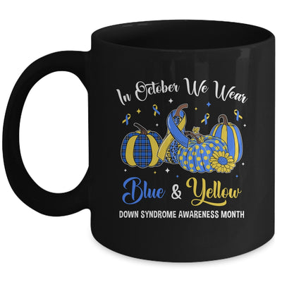 We Wear Yellow And Blue Pumpkins For Down Syndrome Mug | teecentury