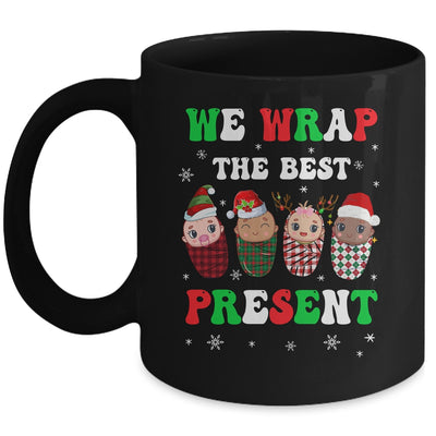 We Wrap The Best Presents L&D NICU Mother Baby Nurse Xmas Mug | teecentury