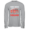 Wee Woo Squad Funny Firefighter Fire Truck Fireman Men Women Shirt & Hoodie | teecentury