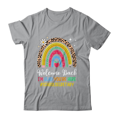 Welcome Back I'm Glad You're Here School Secretary Rainbown Shirt & Hoodie | teecentury