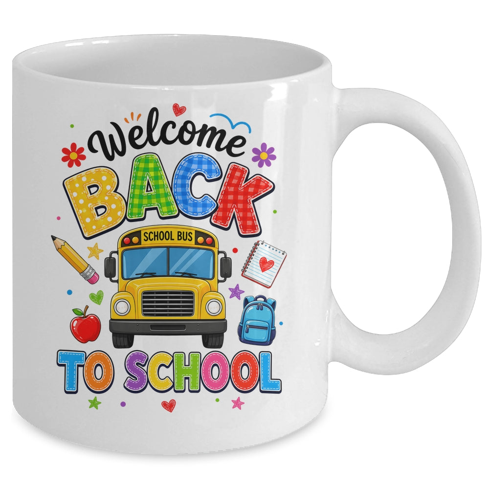Welcome Back To School Bus Driver First Day Of School Mug | teecentury