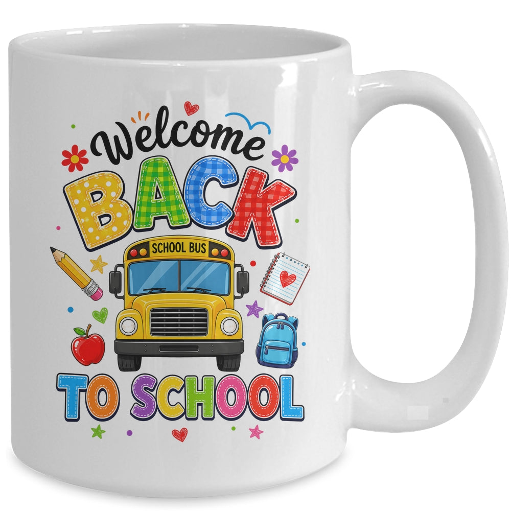 Welcome Back To School Bus Driver First Day Of School Mug | teecentury