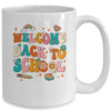 Welcome Back To School First Day Of School Teacher Groovy Mug | teecentury