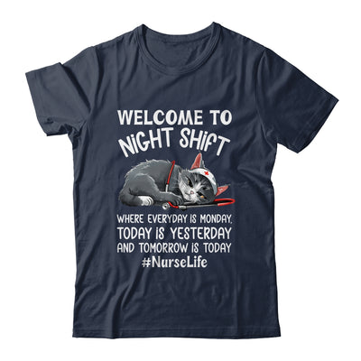 Welcome To Night Shift Where Everyday Is Monday Cat Nurse Shirt & Hoodie | teecentury
