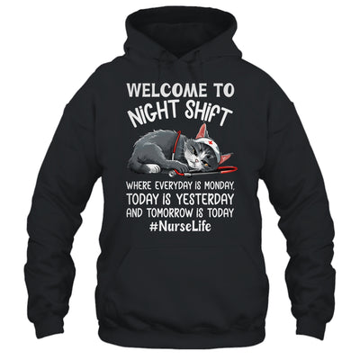 Welcome To Night Shift Where Everyday Is Monday Cat Nurse Shirt & Hoodie | teecentury