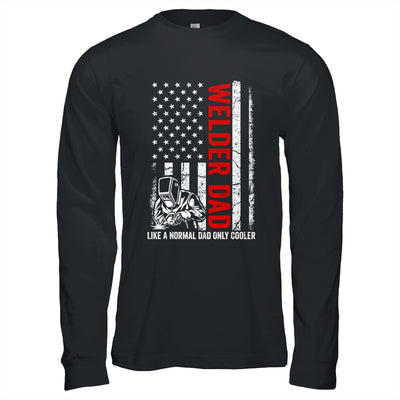 Welder Dad Like A Normal Dad Only Cooler USA Flag Welding Shirt & Hoodie | teecentury