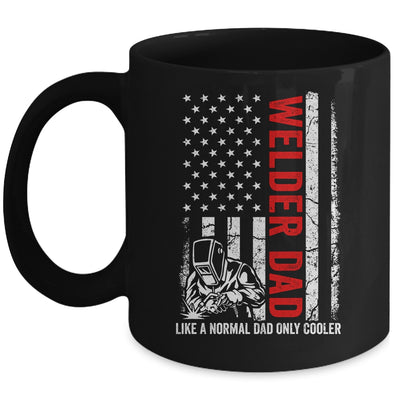 Welder Dad Like A Normal Dad Only Cooler USA Flag Welding Mug | teecentury