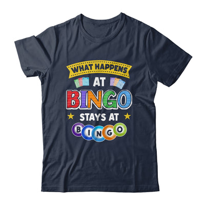 What Happens At Bingo Stays At Bingo Player Game Lover Shirt & Tank Top | teecentury