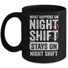 What Happens On Night Shift Funny Nurse Nursing Doctor Mug | teecentury