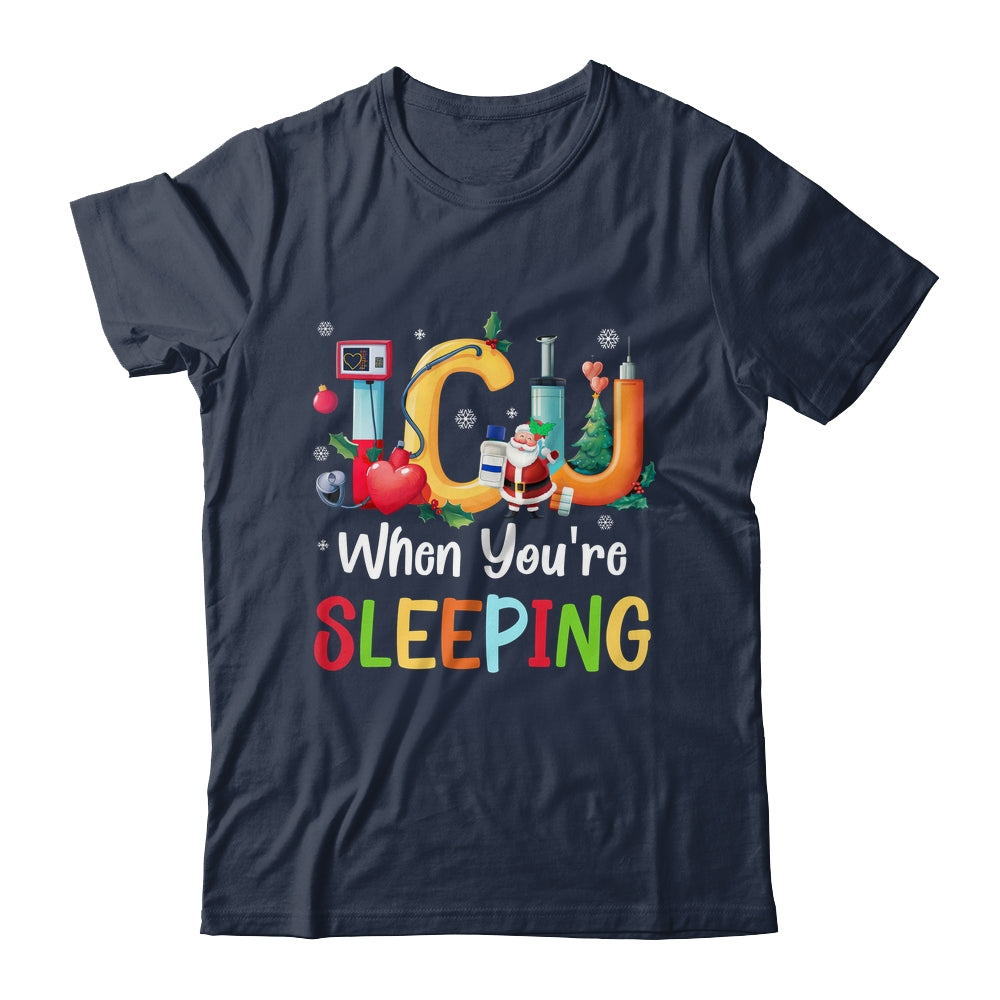 When You're Sleeping Funny ICU Nurse Christmas Santa Xmas Shirt & Sweatshirt | teecentury