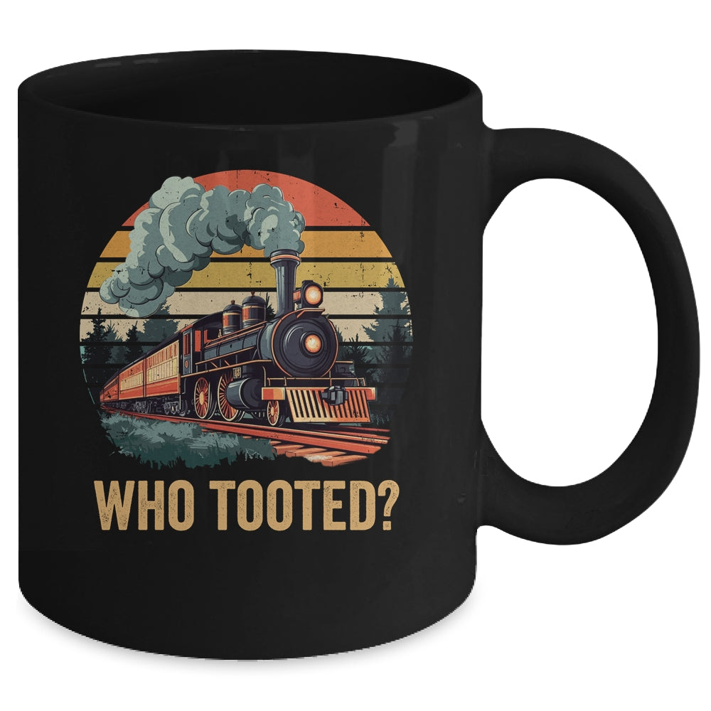 Who Tooted Funny Train Lover Boys Men Collector Railroad Mug | teecentury