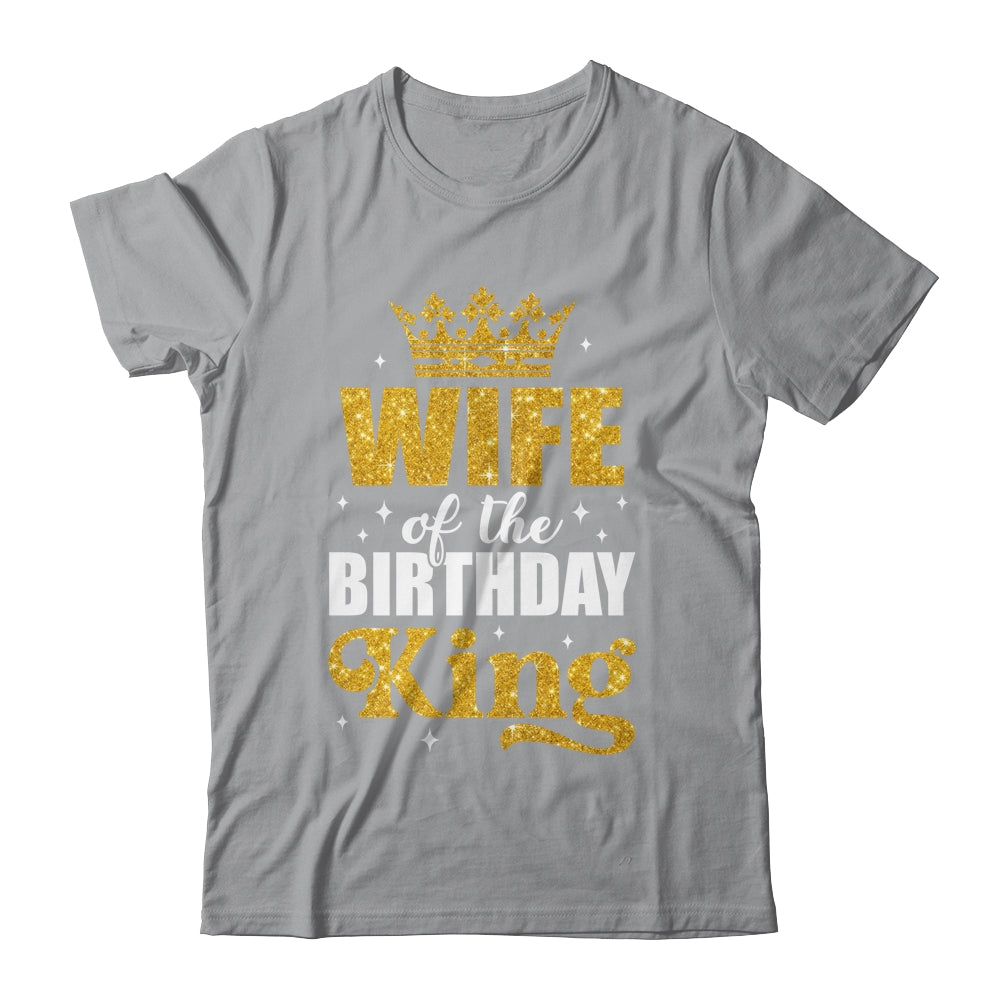 Wife Of The Birthday King Boys Bday Party For Him Shirt & Tank Top | teecentury