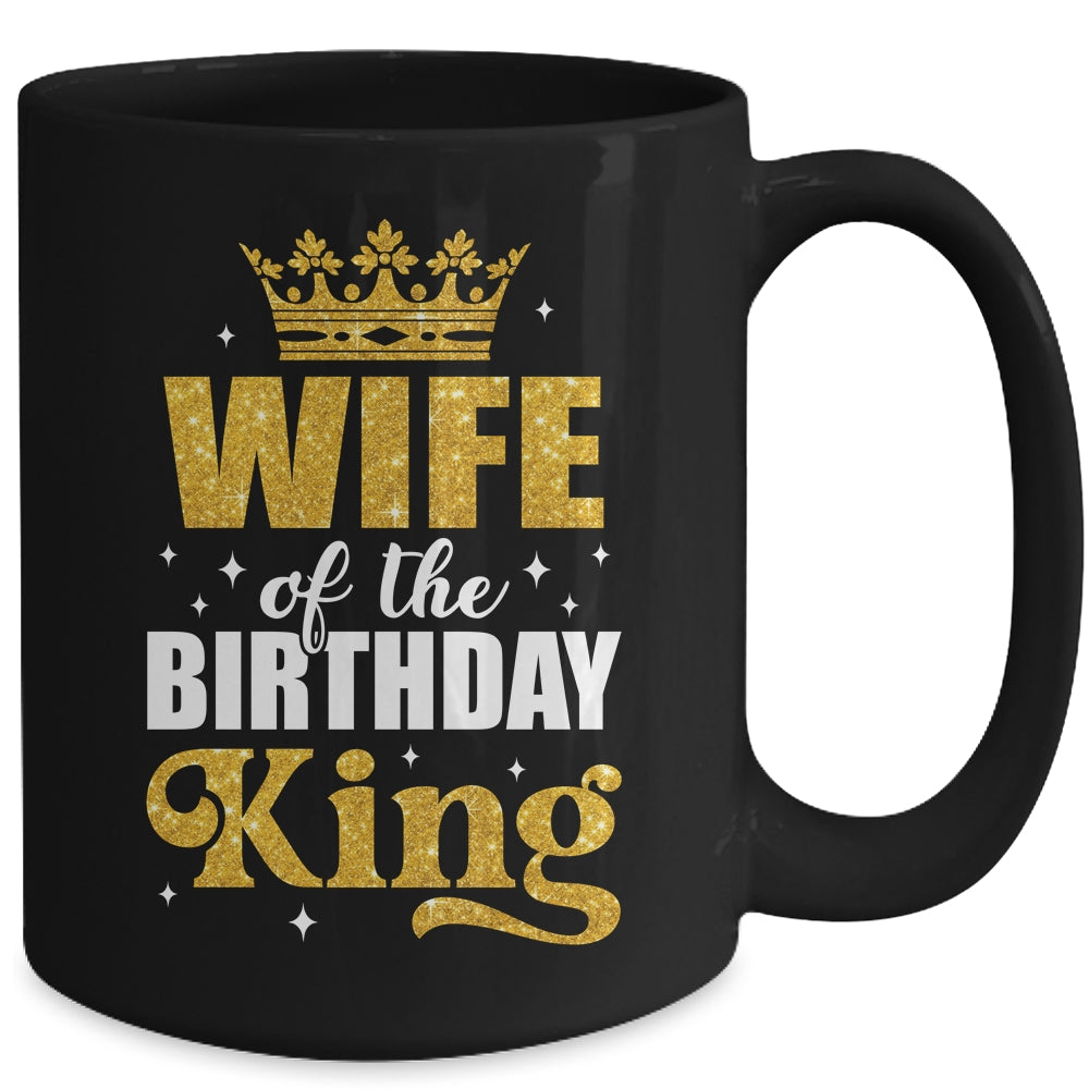 Wife Of The Birthday King Boys Bday Party For Him Mug | teecentury