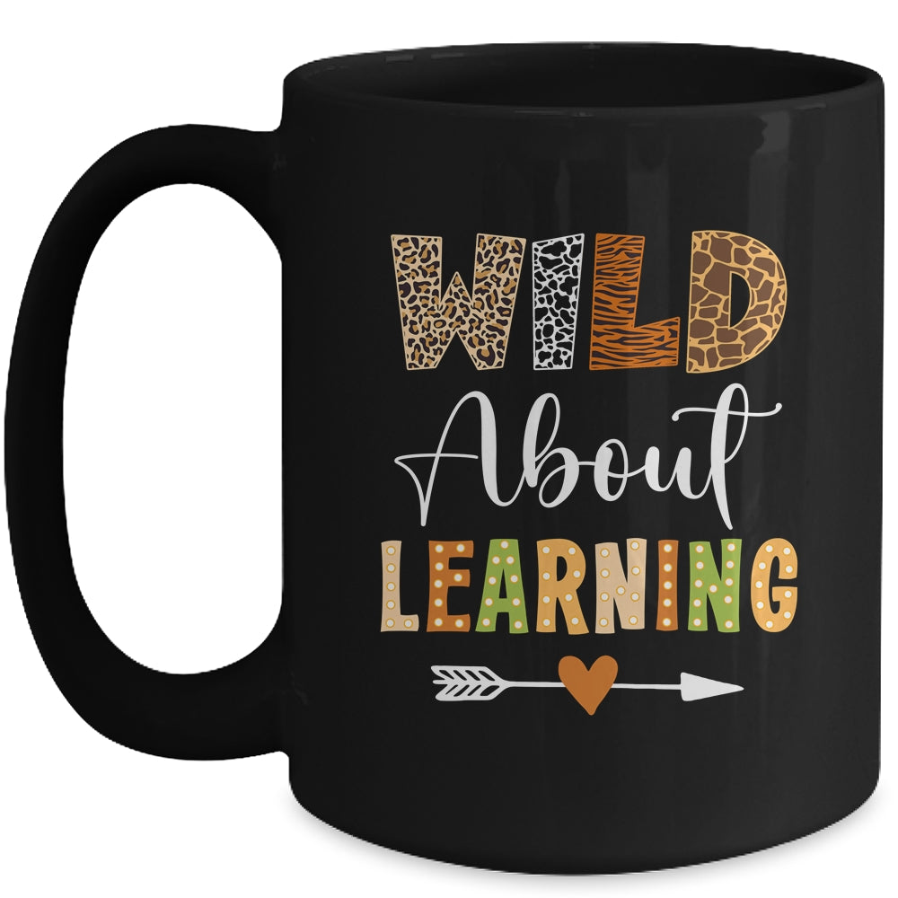 Wild About Learning Teacher Student First Day Of School Mug | teecentury