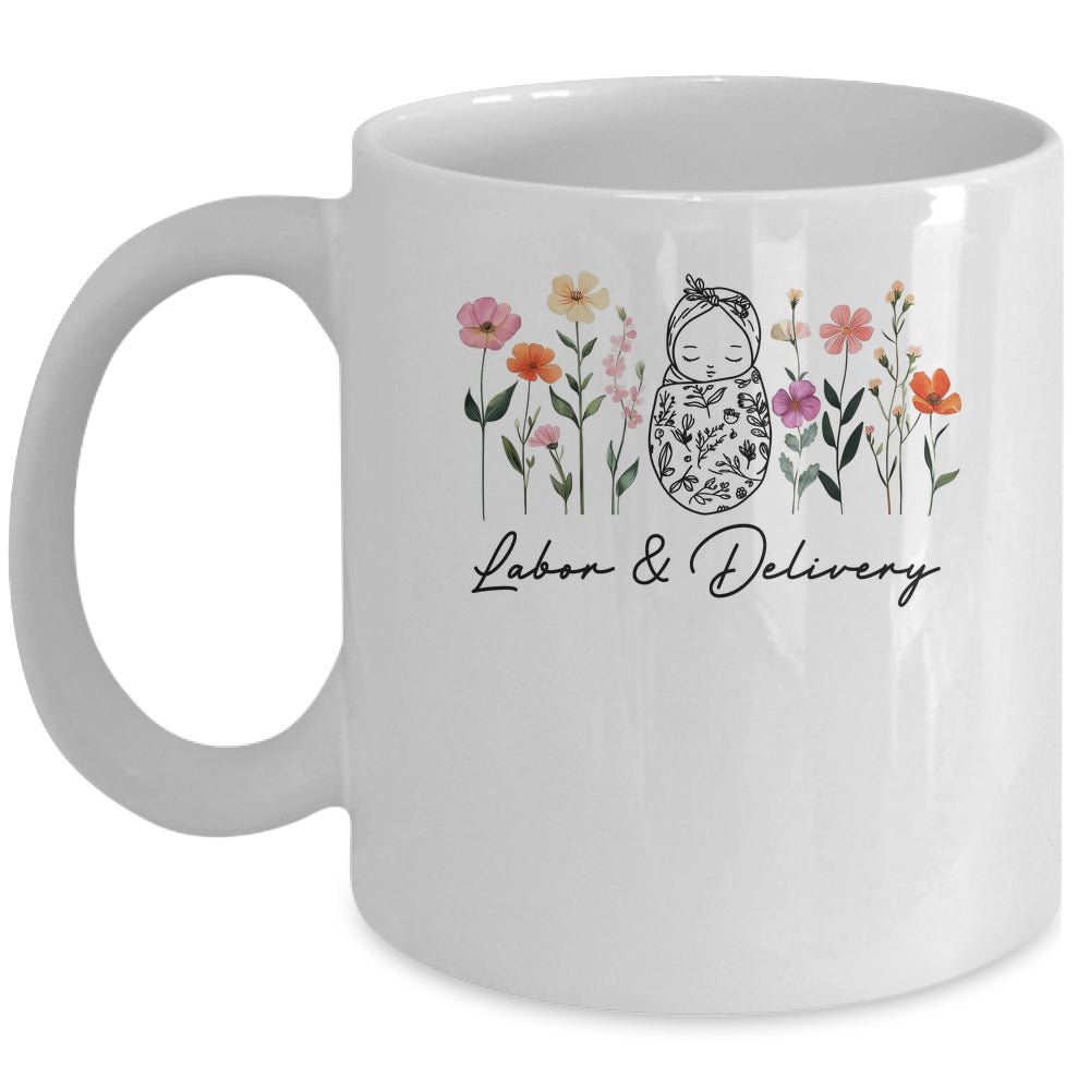 Wildflower Labor And Delivery Nurse Graduation L&D Nurse Mug | teecentury