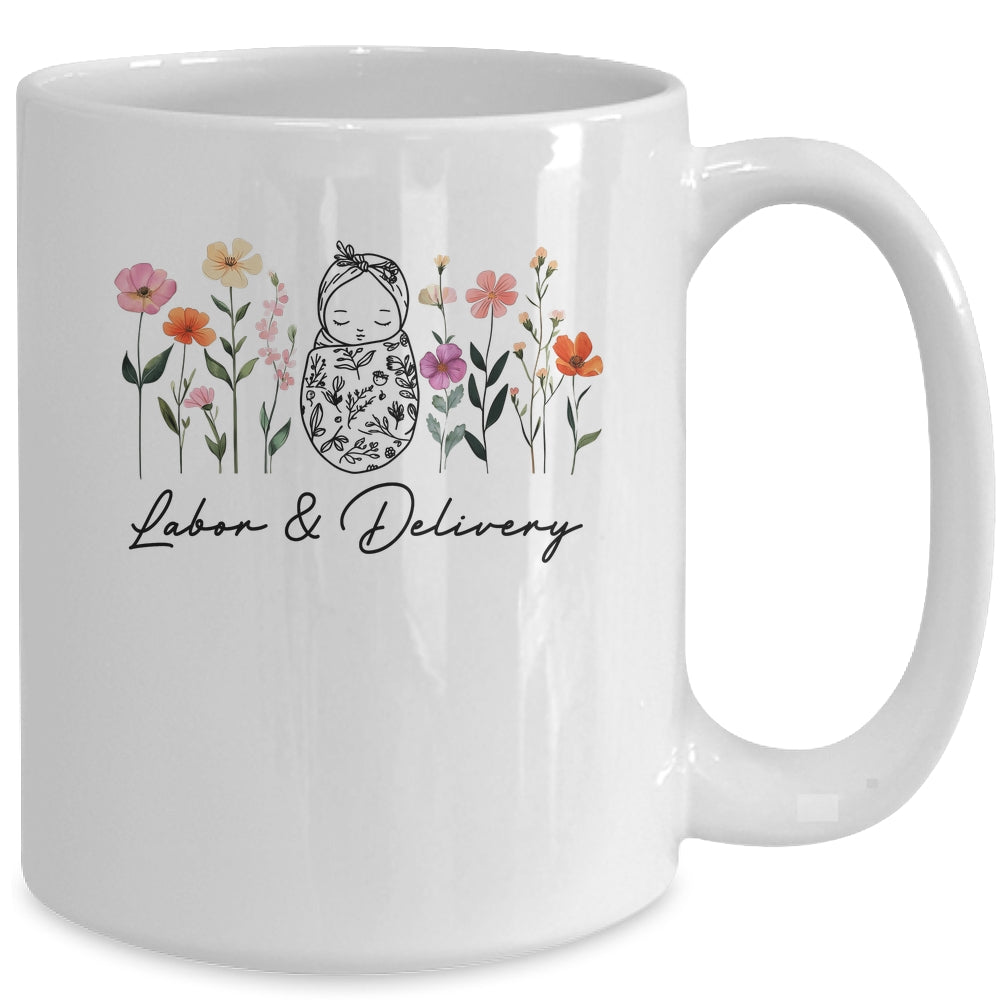 Wildflower Labor And Delivery Nurse Graduation L&D Nurse Mug | teecentury