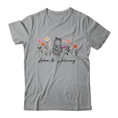 Wildflower Labor And Delivery Nurse Graduation L&D Nurse Shirt & Tank Top | teecentury