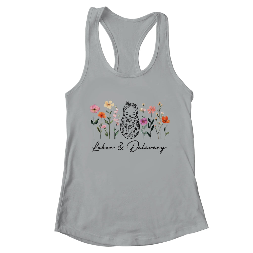 Wildflower Labor And Delivery Nurse Graduation L&D Nurse Shirt & Tank Top | teecentury