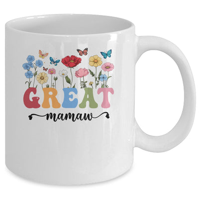 Wildflowers Great Mamaw Floral Mother's Day Great Mamaw Mug | teecentury
