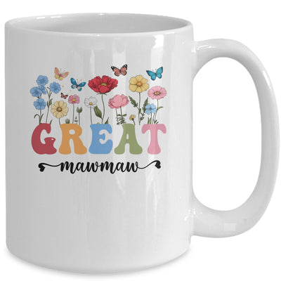 Wildflowers Great Mawmaw Floral Mother's Day Great Mawmaw Mug | teecentury