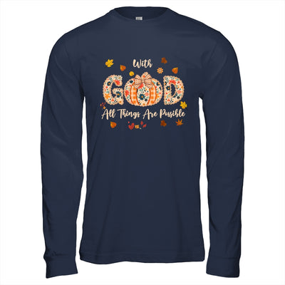 With GOD All Things Are Possible Christian Fall Pumpkin Shirt & Hoodie | teecentury