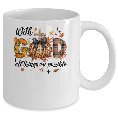 With God All Things Are Possible Autumn Fall Christian Jesus Mug | teecentury