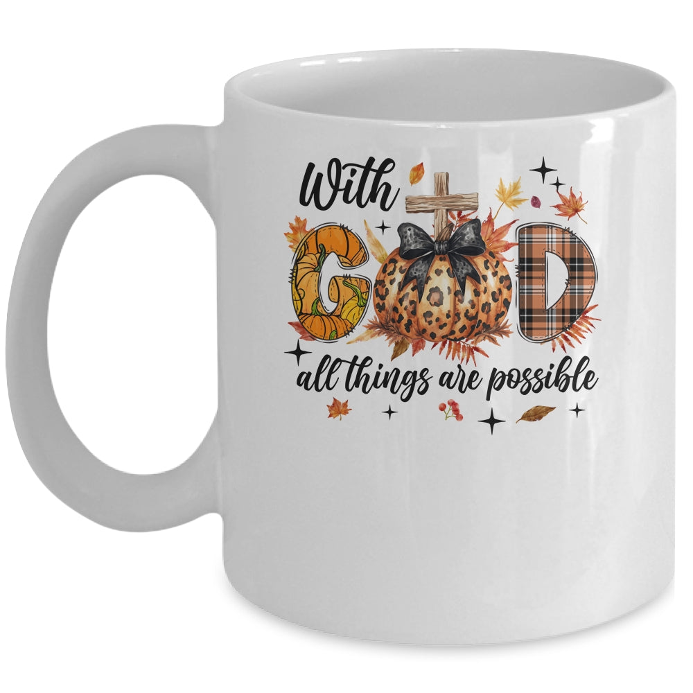With God All Things Are Possible Autumn Fall Christian Jesus Mug | teecentury