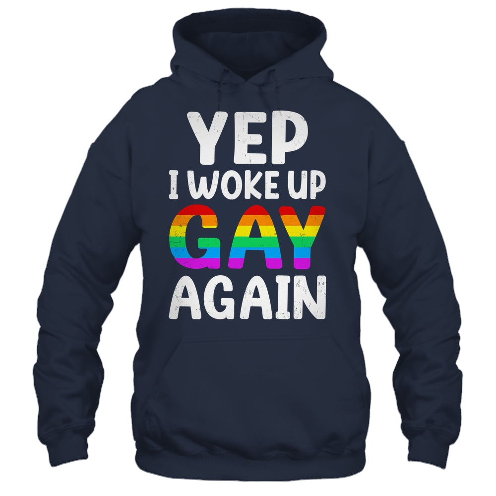 Woke Up Gay Again Pride Rainbow Month Queer Gay Party LGBTQ Shirt & Tank Top | teecentury