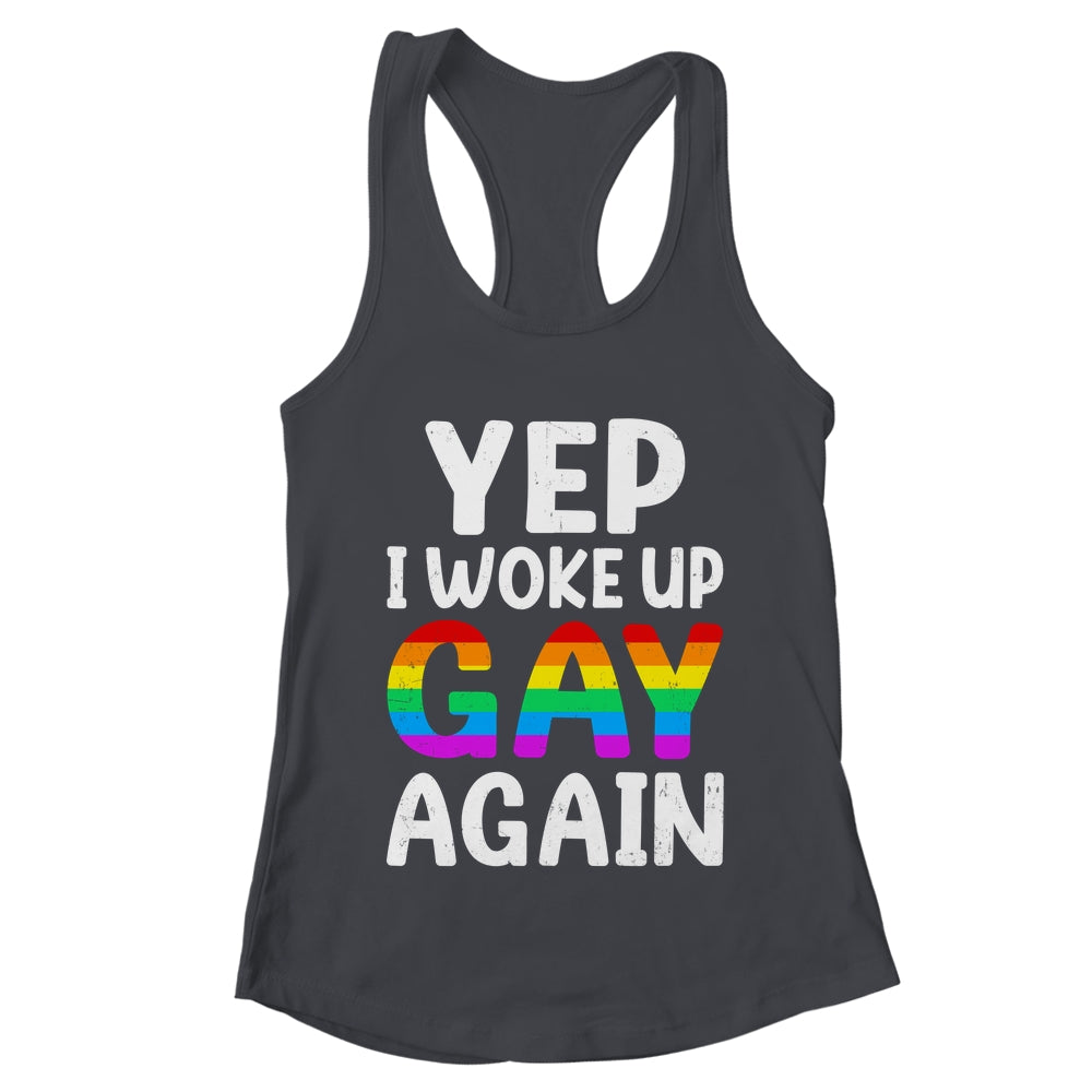 Woke Up Gay Again Pride Rainbow Month Queer Gay Party LGBTQ Shirt & Tank Top | teecentury