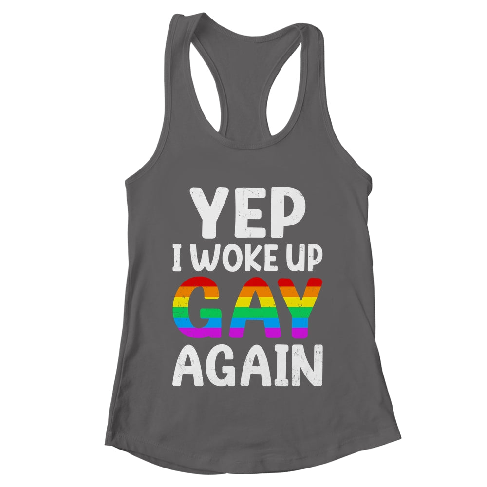 Woke Up Gay Again Pride Rainbow Month Queer Gay Party LGBTQ Shirt & Tank Top | teecentury