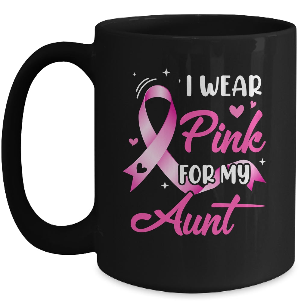 Woman I Wear Pink For My Aunt Breast Cancer Awareness Mug | teecentury