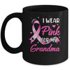 Woman I Wear Pink For My Grandma Breast Cancer Awareness Mug | teecentury