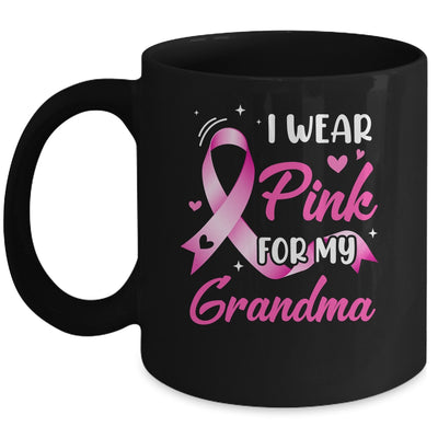 Woman I Wear Pink For My Grandma Breast Cancer Awareness Mug | teecentury