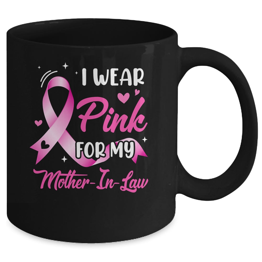 Woman I Wear Pink For My Mother-In-Law Breast Cancer Mug | teecentury