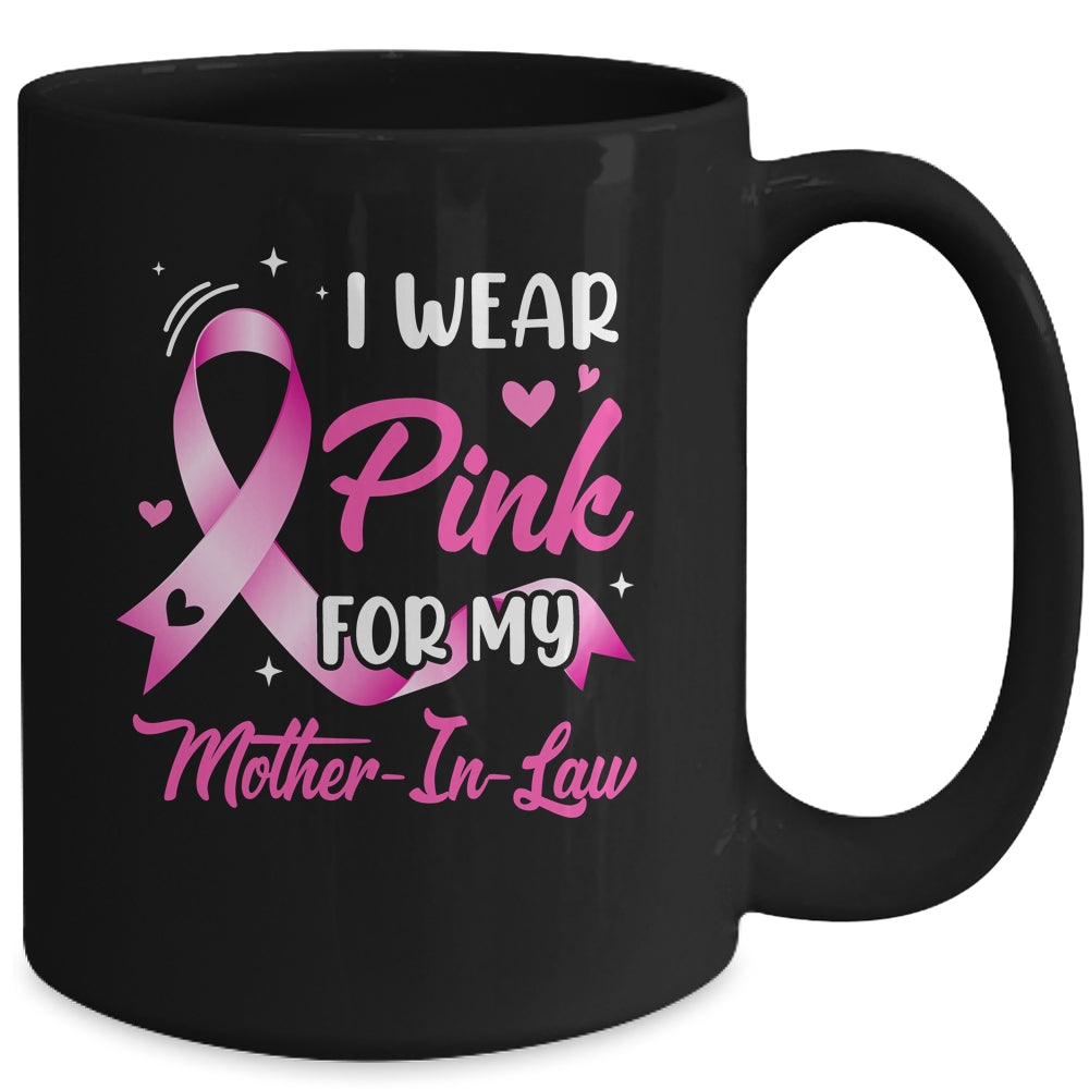 Woman I Wear Pink For My Mother-In-Law Breast Cancer Mug | teecentury