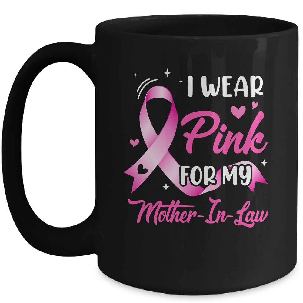 Woman I Wear Pink For My Mother-In-Law Breast Cancer Mug | teecentury
