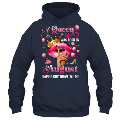 Womens A Queen Was Born In August Happy Birthday To Me Shirt & Tank Top | teecentury