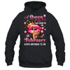 Womens A Queen Was Born In February Happy Birthday To Me Shirt & Tank Top | teecentury