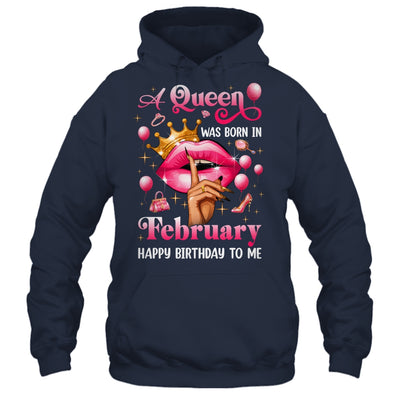 Womens A Queen Was Born In February Happy Birthday To Me Shirt & Tank Top | teecentury