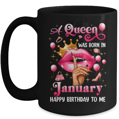 Womens A Queen Was Born In January Happy Birthday To Me Mug | teecentury
