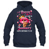 Womens A Queen Was Born In January Happy Birthday To Me Shirt & Tank Top | teecentury