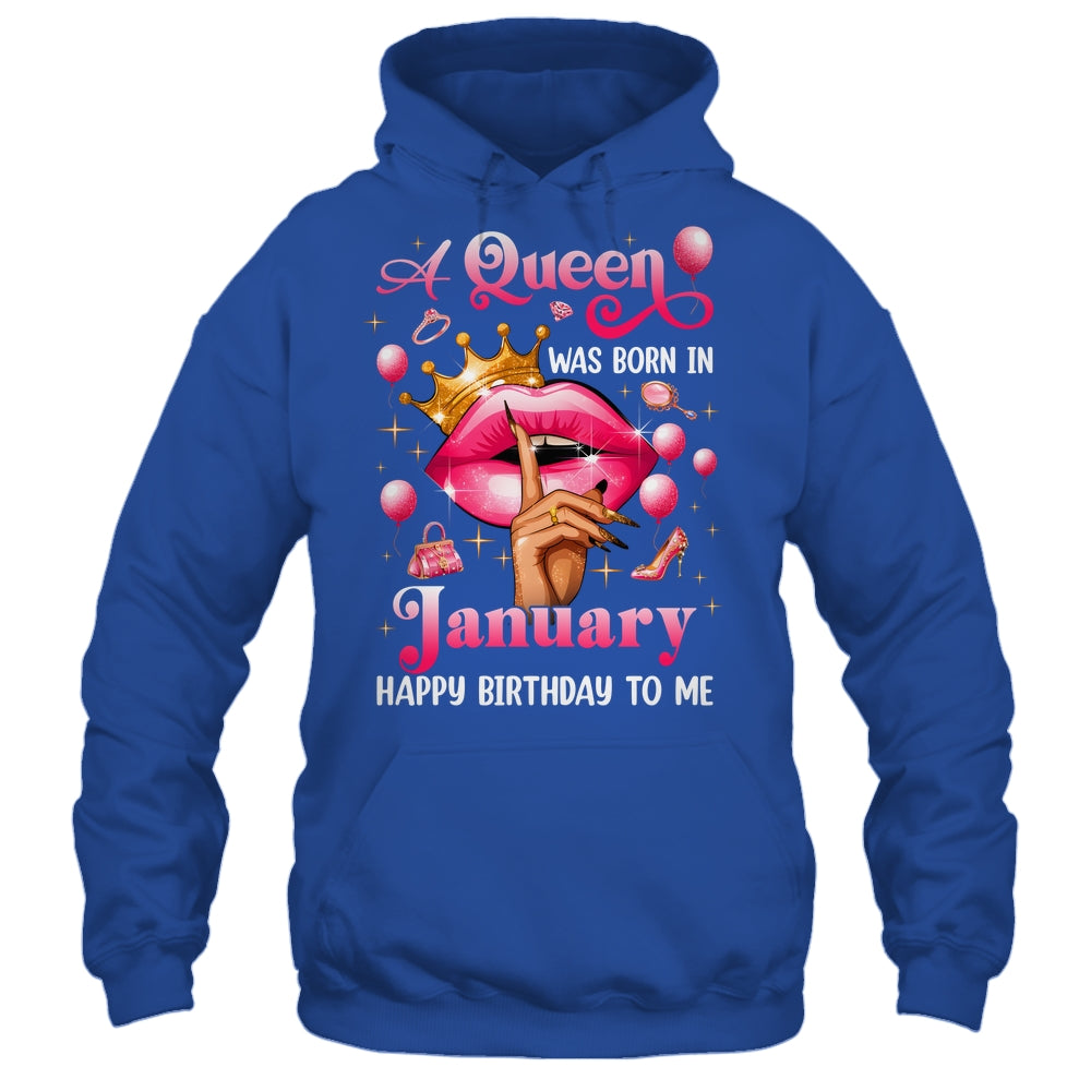 Womens A Queen Was Born In January Happy Birthday To Me Shirt & Tank Top | teecentury