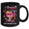 Womens A Queen Was Born In May Happy Birthday To Me Mug | teecentury